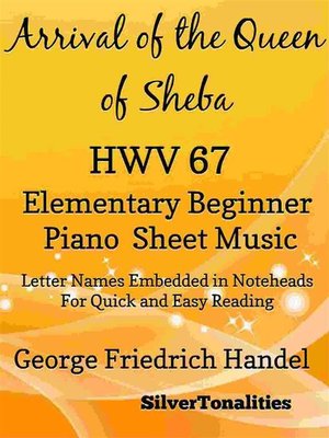 cover image of Arrival of the Queen of Sheba Elementary Beginner Piano Sheet Music